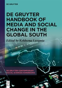 De Gruyter Handbook of Media and Social Change in the Global South