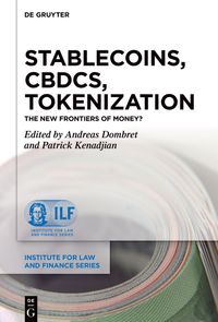 Stablecoins, CBDCs, Tokenization