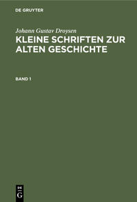 Kleine Schriften zur alten Geschichte. Band 1