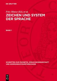 Zeichen und System der Sprache. Band 1