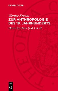 Zur Anthropologie des 18. Jahrhunderts