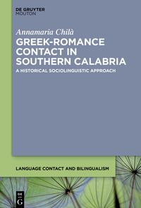 Greek-Romance Contact in Southern Calabria
