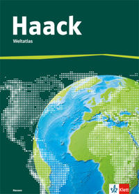 Der Haack Weltatlas. Ausgabe Hessen Sekundarstufe I