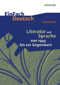 EinFach Deutsch - Unterrichtsmodelle und Arbeitshefte