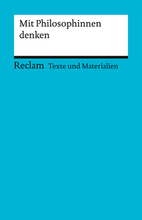 Mit Philosophinnen denken