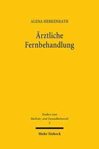 Ärztliche Fernbehandlung