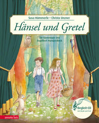 Hänsel und Gretel (Das musikalische Bilderbuch mit CD und zum Streamen)