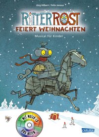 Ritter Rost feiert Weihnachten (Ritter Rost mit CD und zum Streamen)