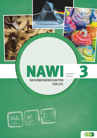 Naturwissenschaften für Höhere technische Lehranstalten, Band 3