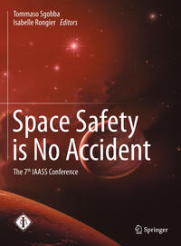 Space Safety is No Accident