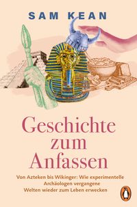 Geschichte zum Anfassen