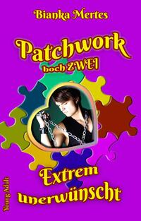 Patchwork hoch Zwei
