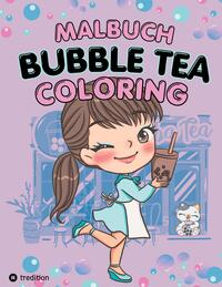 Cozy Malbuch Bubble Tea - Süßes Malbuch Cute und Chill Kawaii Tiere Anti-Stress Ausmalbilder