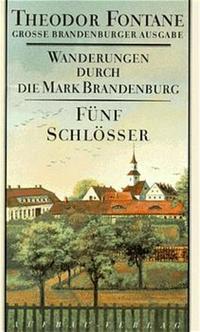 Wanderungen durch die Mark Brandenburg, Band 5