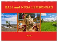 Bali und Nusa Lembongan (Wandkalender 2025 DIN A2 quer), CALVENDO Monatskalender