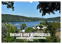 Rurberg und Woffelsbach - Leben wo andere Urlaub machen, in der Eifel (Wandkalender 2025 DIN A3 quer), CALVENDO Monatskalender