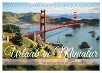 Urlaub in Miniatur (Tischkalender 2025 DIN A5 quer), CALVENDO Monatskalender
