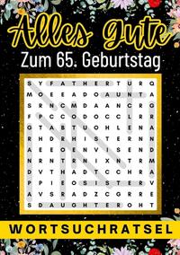 Alles Gute zum 65. Geburtstag - Wortsuchrätsel