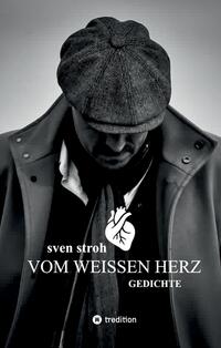 Vom weißen Herz