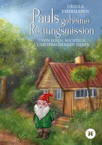 Pauls geheime Rettungsmission