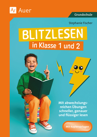 Blitzlesen in Klasse 1 und 2