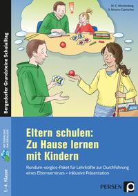 Eltern schulen: Zu Hause lernen mit Kindern