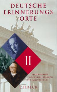 Deutsche Erinnerungsorte Band II
