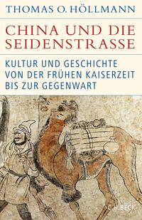 Historische Bibliothek der Gerda Henkel Stiftung / China und die Seidenstraße