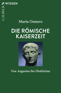 Die römische Kaiserzeit