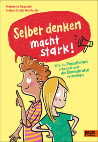 Selber denken macht stark!