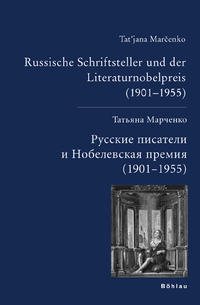 Russische Schriftsteller und der Literaturnobelpreis (1901–1955)