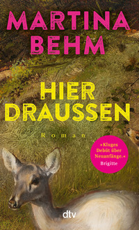 Hier draußen