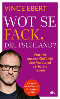 Wot Se Fack, Deutschland?