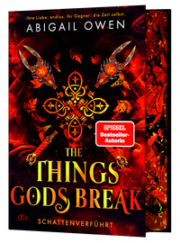The Things Gods Break – Schattenverführt