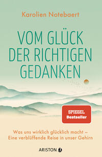 Vom Glück der richtigen Gedanken
