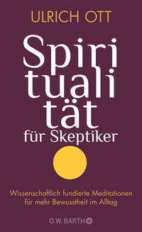 Spiritualität für Skeptiker
