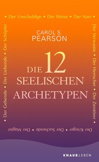 Die 12 seelischen Archetypen
