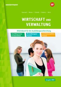 Wirtschaft und Verwaltung für die Ausbildungsvorbereitung in Nordrhein-Westfalen