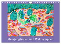 Meerjungfrauen und Waldnymphen (Wandkalender 2025 DIN A4 quer), CALVENDO Monatskalender
