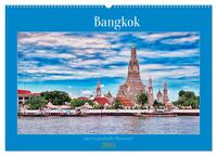 Bangkok das traumhafte Reiseziel (Wandkalender 2025 DIN A2 quer), CALVENDO Monatskalender