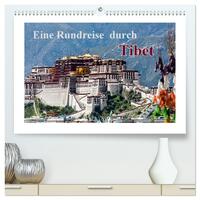 Eine Rundreise durch Tibet (hochwertiger Premium Wandkalender 2025 DIN A2 quer), Kunstdruck in Hochglanz
