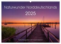 Naturwunder Norddeutschlands (Wandkalender 2025 DIN A2 quer), CALVENDO Monatskalender