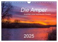 Die Amper - Ansichten eines bayerischen Flusses (Wandkalender 2025 DIN A4 quer), CALVENDO Monatskalender