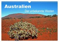 Australien - Der unbekannte Westen (Wandkalender 2025 DIN A3 quer), CALVENDO Monatskalender