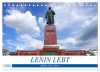 LENIN LEBT - Bilder einer Ikone (Tischkalender 2025 DIN A5 quer), CALVENDO Monatskalender