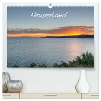 Neuseeland (hochwertiger Premium Wandkalender 2025 DIN A2 quer), Kunstdruck in Hochglanz
