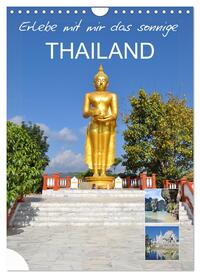 Erlebe mit mir das sonnige Thailand (Wandkalender 2025 DIN A4 hoch), CALVENDO Monatskalender