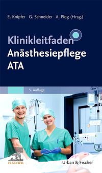 Klinikleitfaden Anästhesiepflege