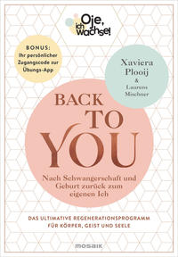 Oje, ich wachse! Back To You