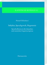 Subjekte, Sprachgewalt, Hegemonie